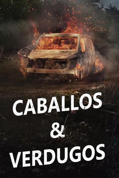 Caballos y verdugos