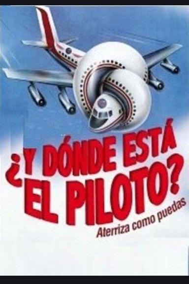 ¿Y dónde está el piloto? 2