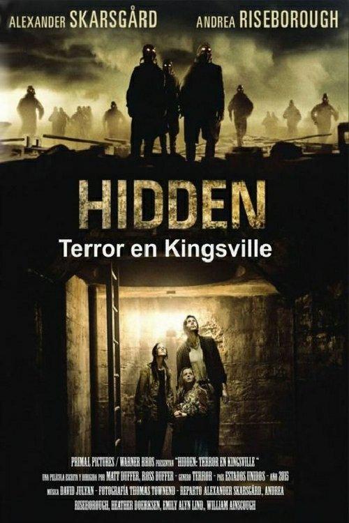 Hidden: Terror en Kingsville