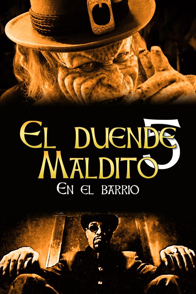 El duende maldito 5: En el barrio